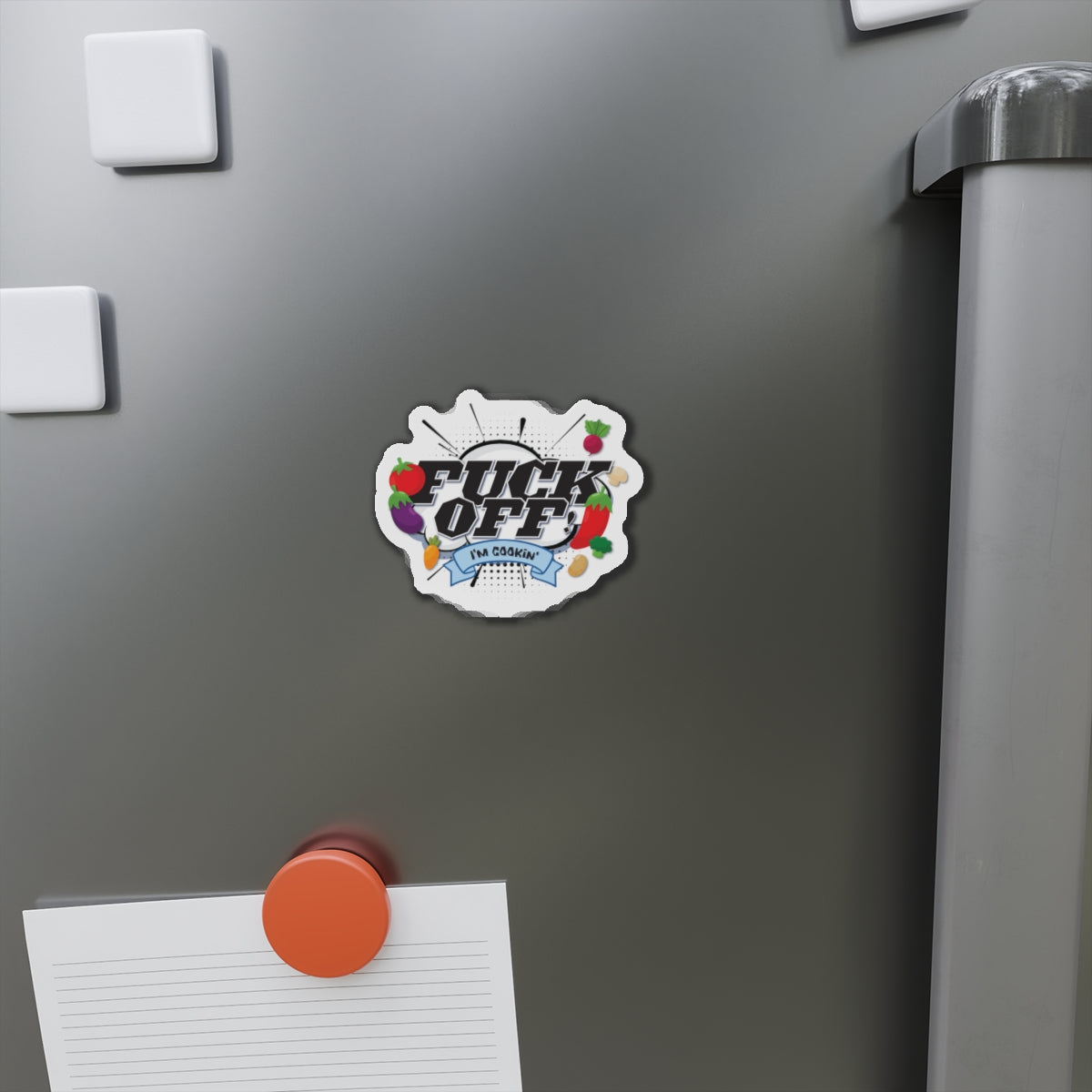 F-off! I'm cookin' magnet