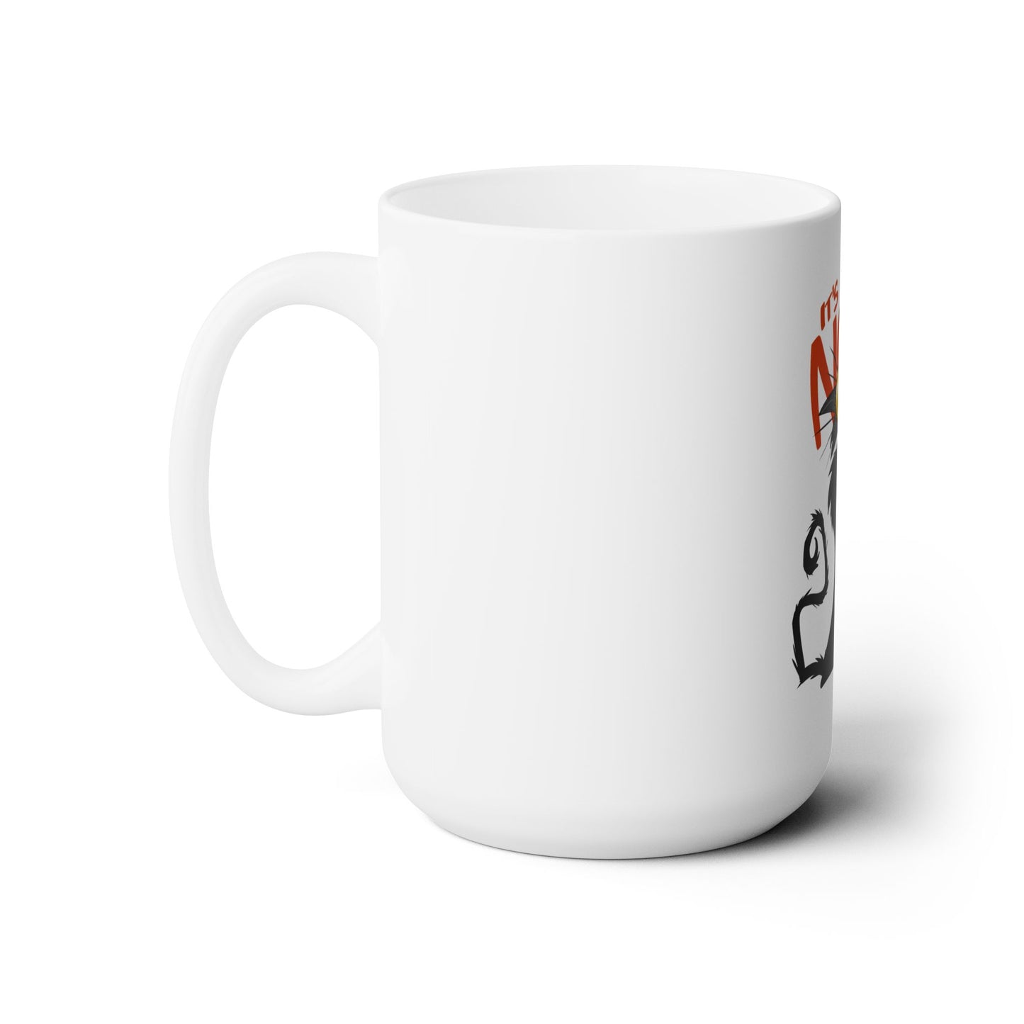 It's Not On! Mug